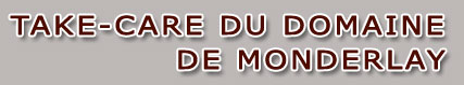 Take-Care Du Domaine De Monderlay